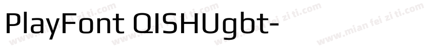 PlayFont QISHUgbt字体转换